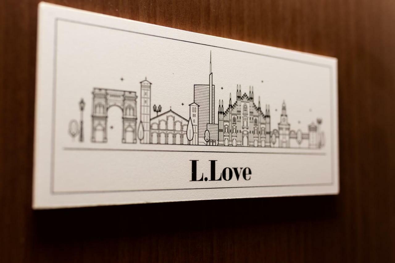 L.Love Milan Bagian luar foto